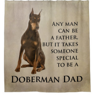 Doberman Dad Shower Curtain