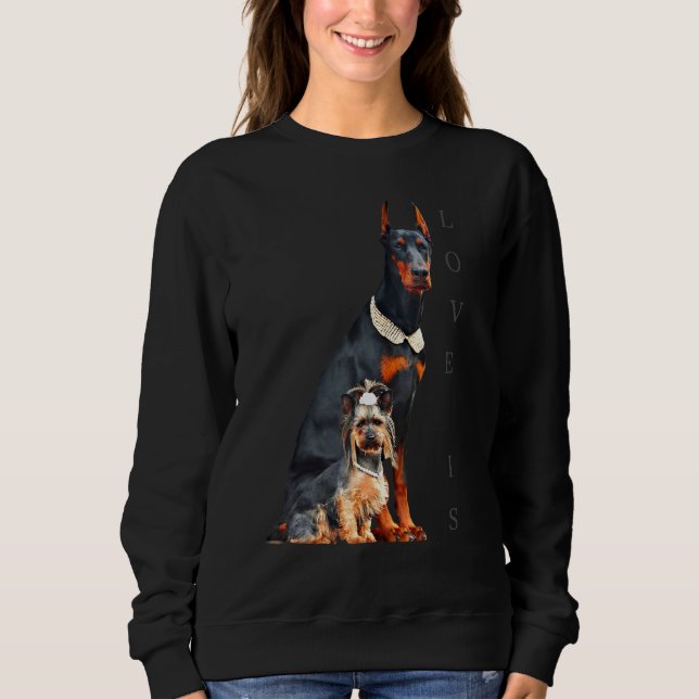 Doberman  Doberman Pinscher Dog Mum Dad Love Pet P Sweatshirt (Front)