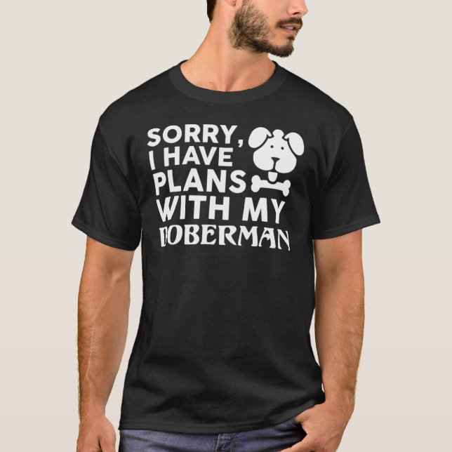 Doberman  Dog   T-Shirt (Front)