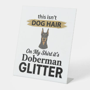 Doberman Glitter Funny Dog Lover Vintage Design_1 Pedestal Sign
