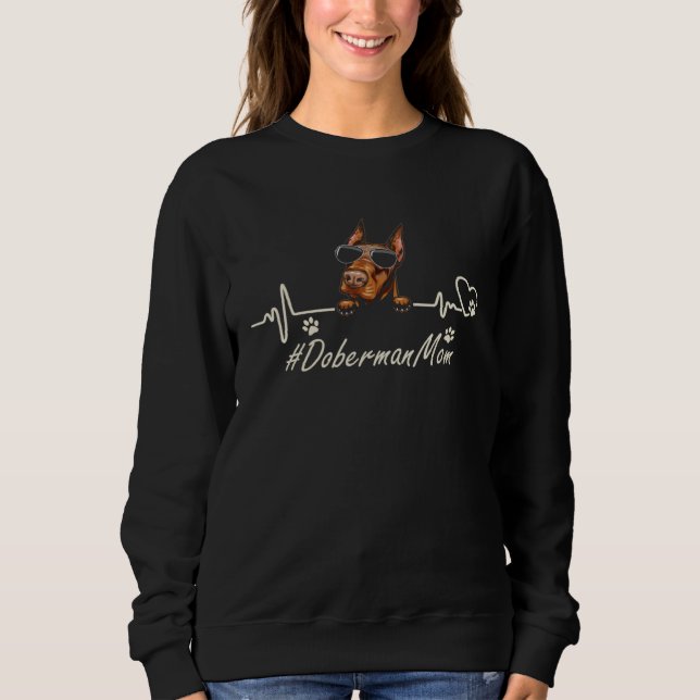 Doberman Mom Heartbeat With Dog Cool For Mothers D Sweatshirt (Front)