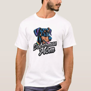 Doberman Mum T-Shirt