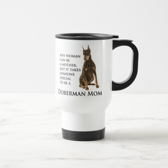 Doberman Mum Travel Mug (Right)