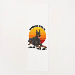 Doberman Never Lie About Their Love Yoga Mat