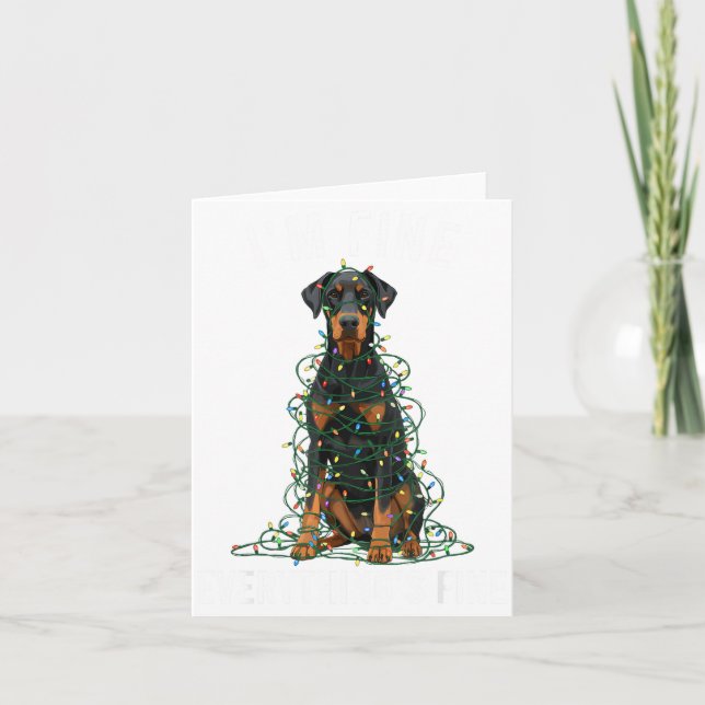 Doberman Nscher Christmas I'm Fine Everything Is F Card (Front)