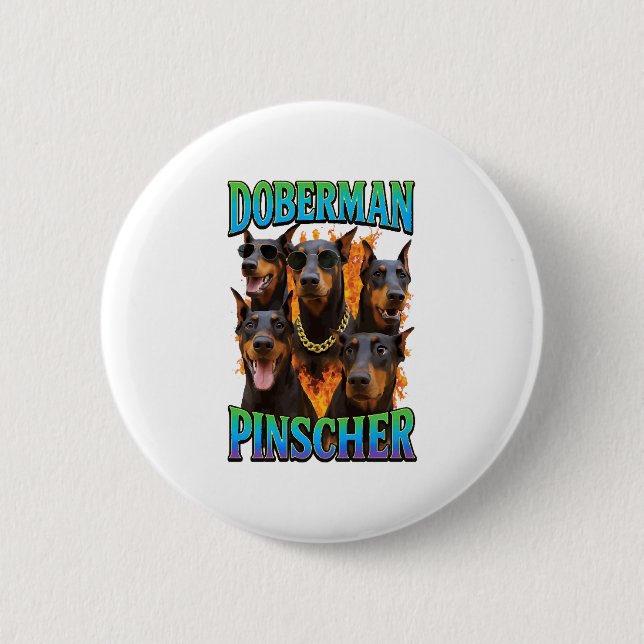 Doberman Pinscher  6 Cm Round Badge (Front)