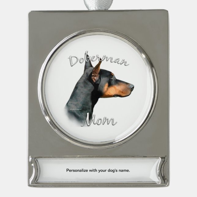 Doberman Pinscher (blk) Mum 2 Silver Plated Banner Ornament (Front)