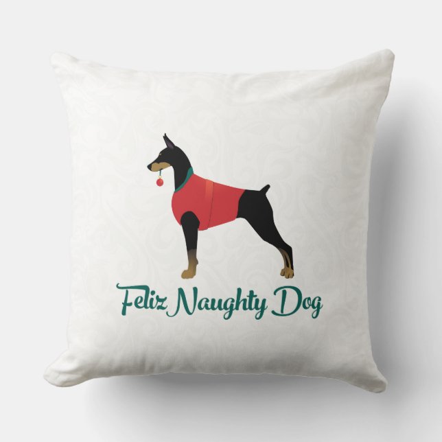 Doberman Pinscher Feliz Naughty Dog Christmas Cushion (Front)