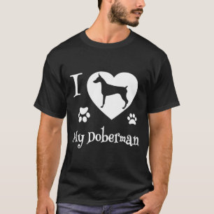 Doberman Pinscher  For Doberman Pinscher Dog T-Shirt