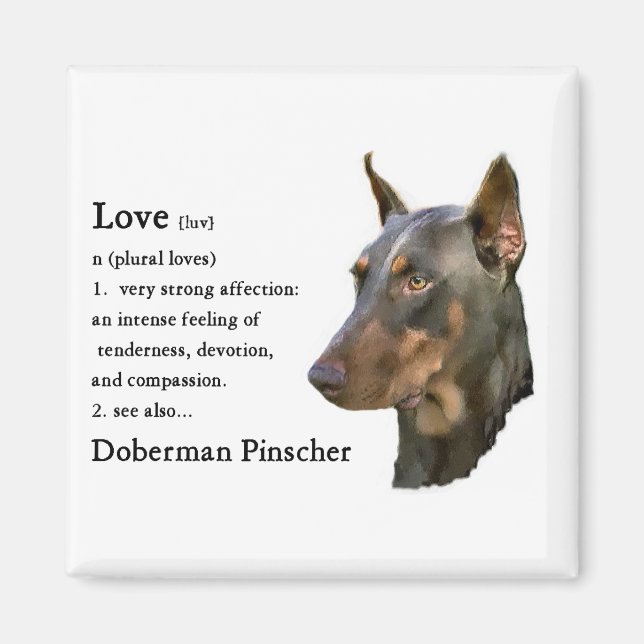 Doberman Pinscher Gifts Magnet (Front)