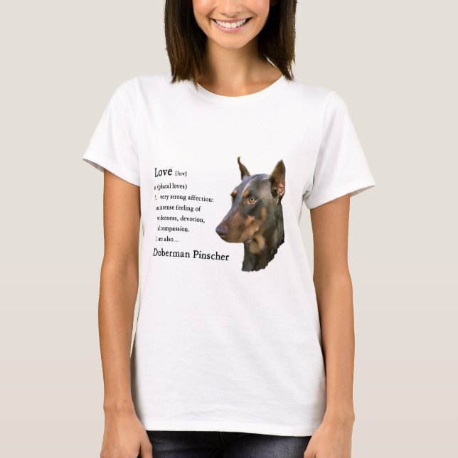 Doberman Pinscher Gifts T-Shirt (Front)