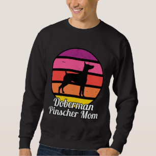 Doberman Pinscher Mum I Retro Minpin Mum Sweatshirt