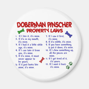 DOBERMAN PINSCHER Property Laws 2 Magnet