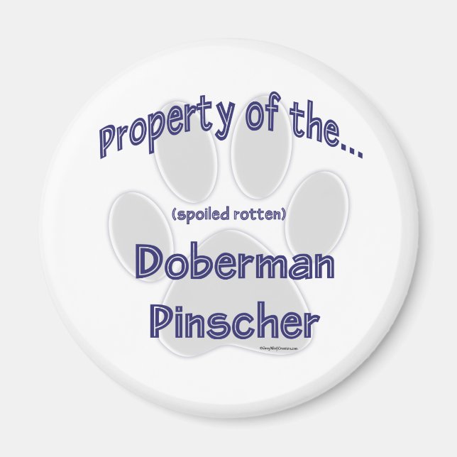 Doberman Pinscher Property - Magnet (Front)
