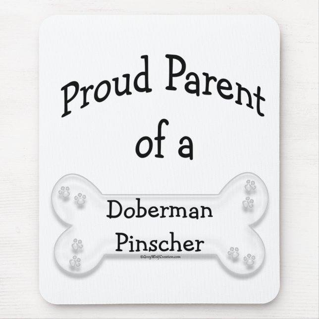 Doberman Pinscher Proud Parent Mouse Pad (Front)