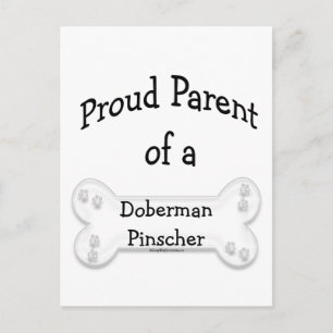 Doberman Pinscher Proud Parent Postcard