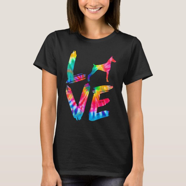 Doberman Pinscher Tie Dye Love Dog Mum Dad T-Shirt (Front)