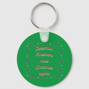 Doberman Pinschers Make Christmas Merry Keychain