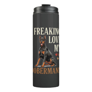 Dobermann Love Dog Lover Thermal Tumbler
