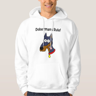 "Dobermans Rule!" Hoodie