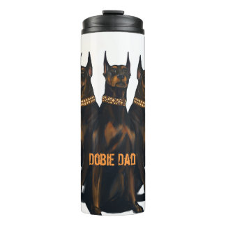 Dobie Dad, Doberman, doberman lover, doberman owne Thermal Tumbler