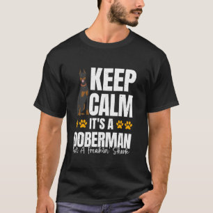 Dobie KEEP CALM IT'S A DOBERMAN NOT A SHARK Funny T-Shirt