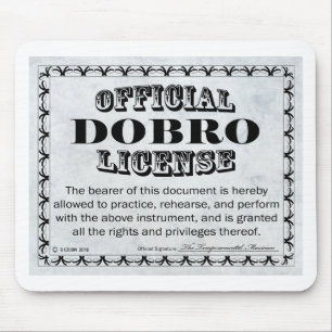 Dobro License Mouse Pad