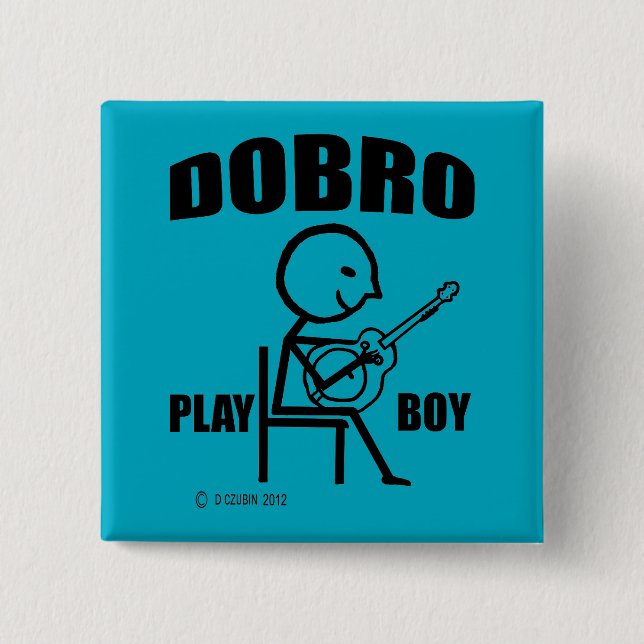 Dobro Play Boy 15 Cm Square Badge (Front)