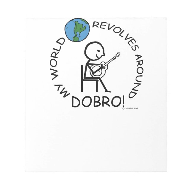 Dobro - World Revolves Around Notepad (Front)