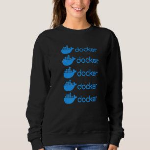 Docker Engine Programming Coding Software Develop Sweatshirt