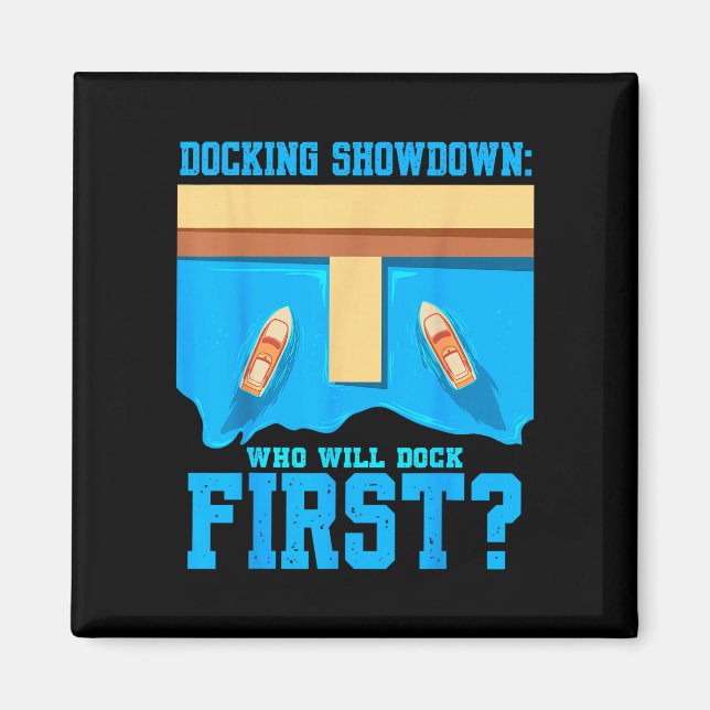 Docking showdown extreme boat docking competition magnet (Front)