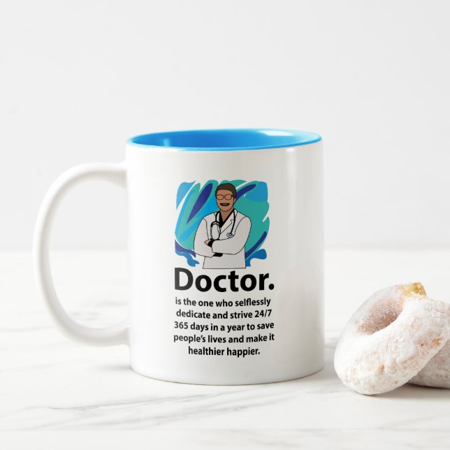 Doctor Appreciation Quote Two-Tone Coffee Mug (With Donut)