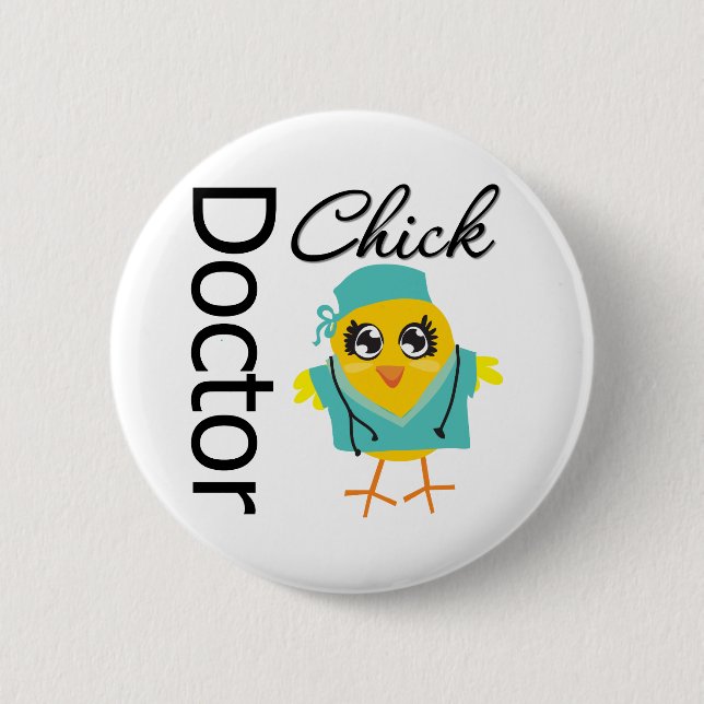 Doctor Chick 6 Cm Round Badge (Front)