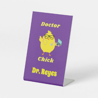 Doctor Chick Custom Easter Themed Pedestal Sign 