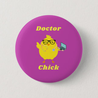 Doctor Chick Easter Button – Funny Medical 