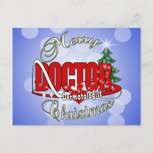 DOCTOR CHRISTMAS Dermatologist Holiday Postcard
