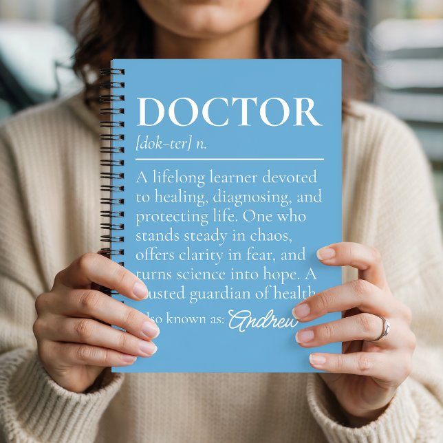 Doctor Definition Custom Journal Gift for Doctors (Doctor Definition Notebook Professional Medical Gift, Graduation Gift for Doctor Custom Journal)