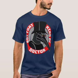 Doctor Doctors Medicine Student Sponsion Doctoral  T-Shirt