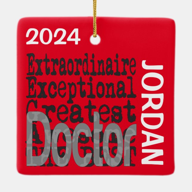 Doctor Extraordinaire CUSTOM Ceramic Ornament (Back)