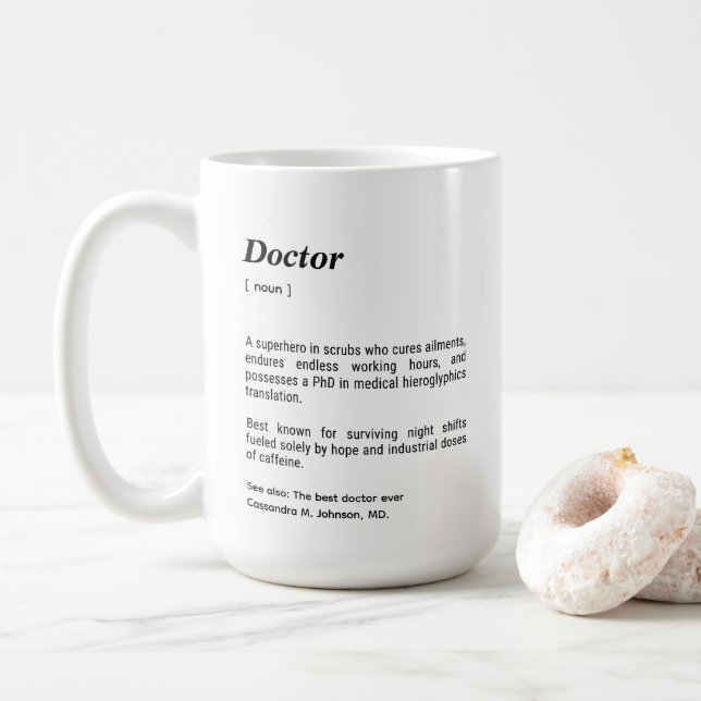 Doctor Funny Dictionary Definition Custom Coffee Mug (With Donut)