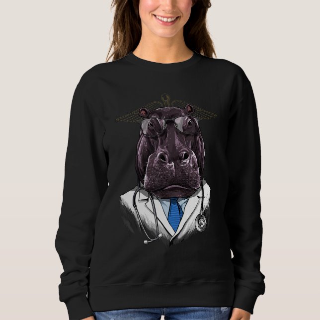 Doctor Hippopotamus Surgeon Physician Dr MD Africa Sweatshirt (Front)