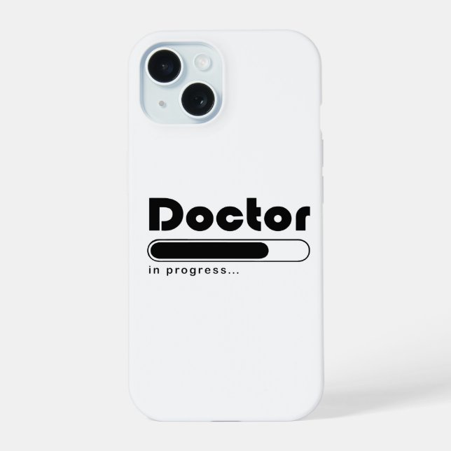 Doctor In Progress Funny Med School Loading Bar iPhone 15 Case (Back)
