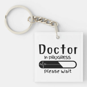 Doctor in Progress Please Wait  Key Ring