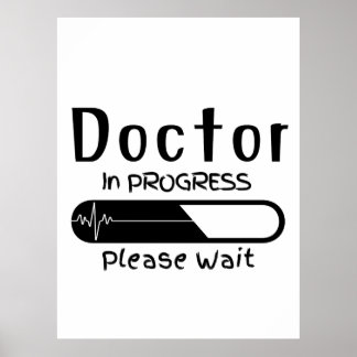Doctor in Progress Please Wait Poster