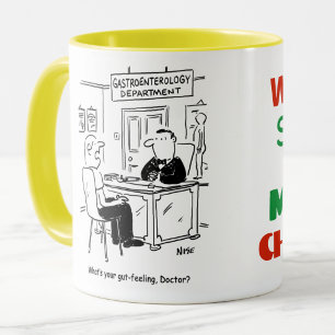 Doctor is asked what his gut-feeling is mug