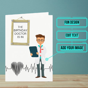 Doctor Is In Birthday Card