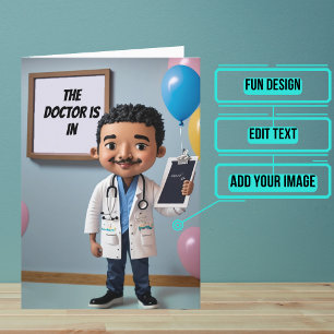Doctor is In Funny Doctor Birthday Card