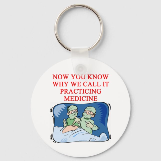 DOCTOR joke Key Ring (Front)