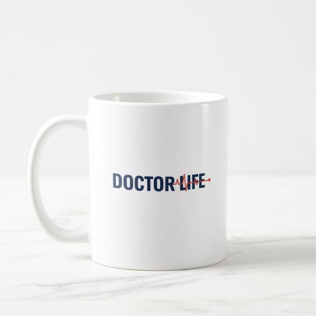 Doctor Life Coffee Mug (Left)