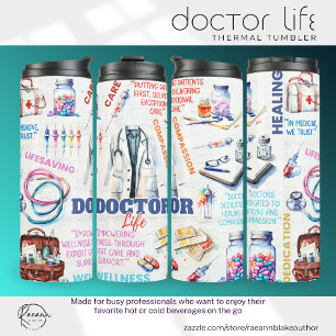 Doctor Life Thermal Tumbler